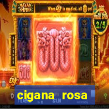 cigana rosa vermelha historia